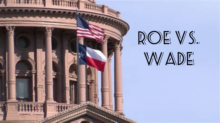 Texas Overturns Roe Vs Wade